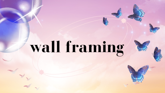 Fast and Accurate Wall Framing complete information [2024]