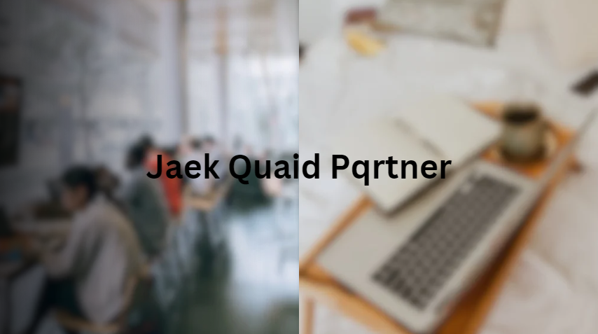 Jake Quaid’s Partner: A Look into Their Relationship