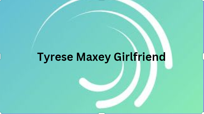 tyrese maxey girlfriend